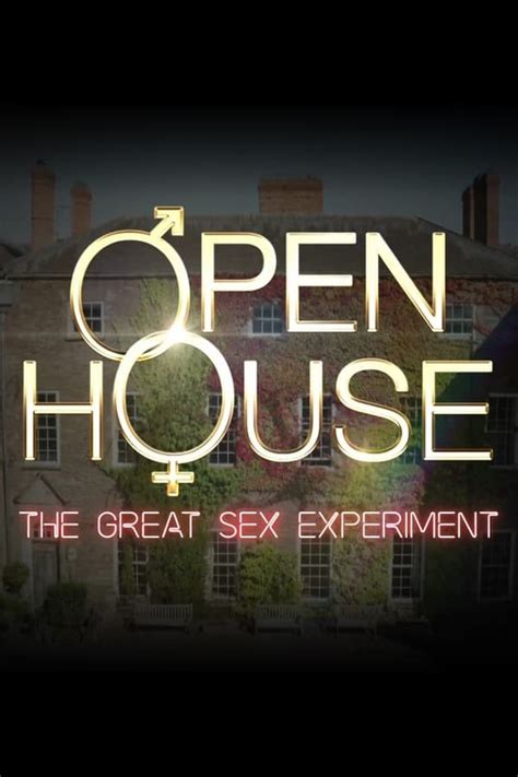 Watch Open House: The Great Sex Experiment